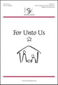 For Unto Us SAT choral sheet music cover